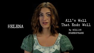 Shakespeare's Monologue II All's Well That Ends Well: Helena (ACT 1, SCENE 1): "Our remedies..."