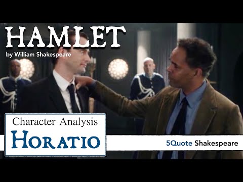 Hamlet Character Analysis: Horatio