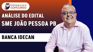 Concurso SME João Pessoa PB - Análise do Edital com mais de 400 vagas | Pedagogia para Concurso