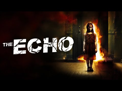 The Echo | HORROR THRILLER mit KEVIN DURAND aus 2008 | ganzer Film auf deutsch