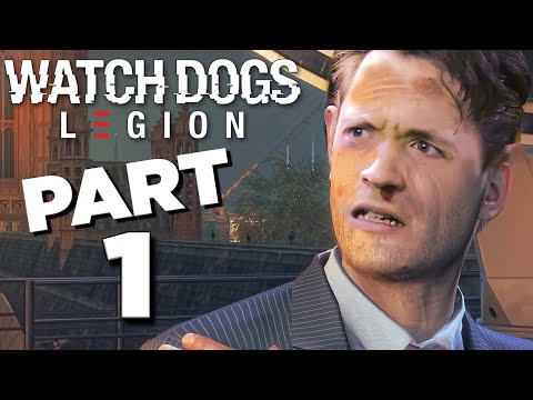 Watch Dogs: Legion - Walkthrough Gameplay Part 1 [Mission 1: Prologue] THE BEGINNING - W/Commentary
