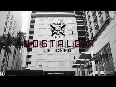 DR.CERO - NOSTALGIA (Video oficial)