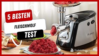 Die besten Fleischwolf Test (2023)