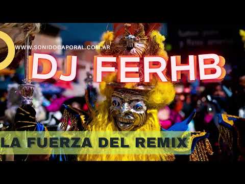 ENGANCHADO CAPORAL CLASICOS - DJ FERHB LA FUERZA DEL REMIX