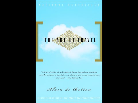 【Full version free Audiobook】Alain de Botton: The Art of Travel