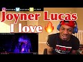 Joyner next after Eminem! | Joyner Lucas - I Love (Official Video) | REACTION Joyner next after Eminem! | Joyner Lucas - I Love (Official Video) | REACTION