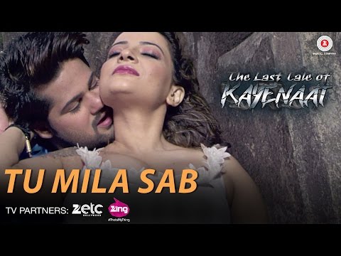 Tu Mila Sab - The Last Tale of Kayenaat | Zeeshan Khan & Vani Vashisth | Altamas Faridi