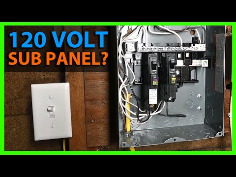 Can You Install a Sub Panel On a 120v Circuit - Discussion & In-Use Example