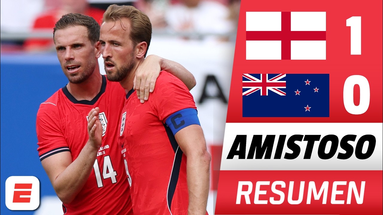 HARRY KANE SALIÓ AL RESCATE para el triunfo de INGLATERRA ante NUEVA ZELANDA de TIM PAYNE | Amistoso