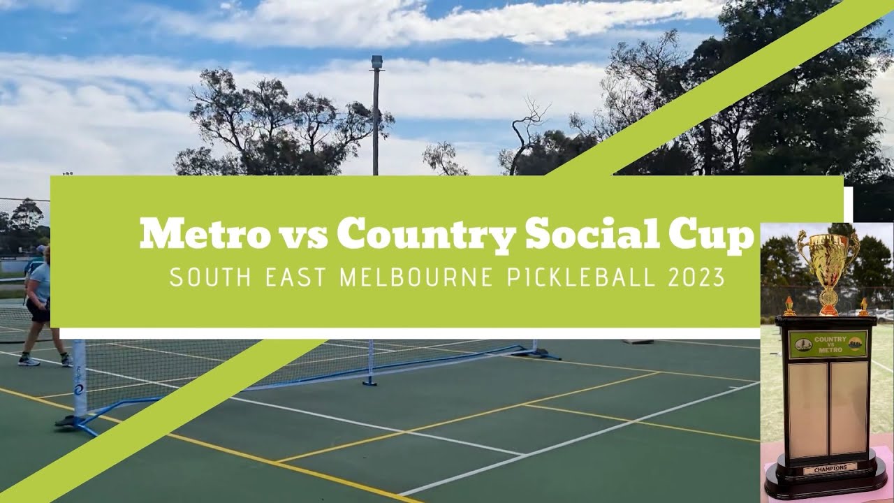 South East Melbourne Pickleball - Metro vs Country Social Cup