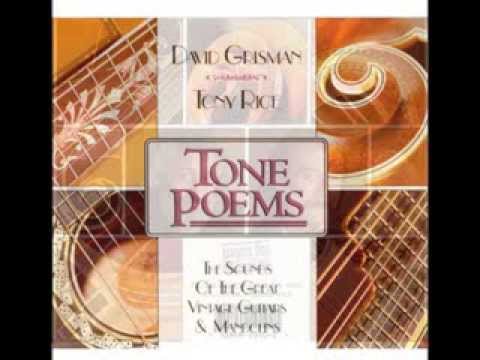 Tony Rice / David Grisman -- Tone Poems (1994) - (Full album)
