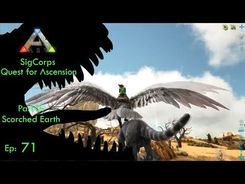Ark-Quest for Ascension(Scorched Earth): Ep- 71 Thyla Hunting