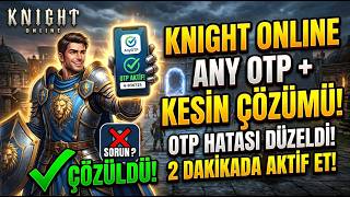 Knight Online Portal ve ICS Telefon Numarası Çözümü