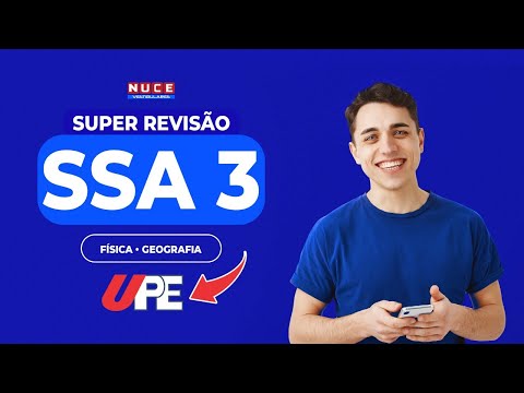 Revisão SSA3 - FÍSICA E GEOGRAFIA