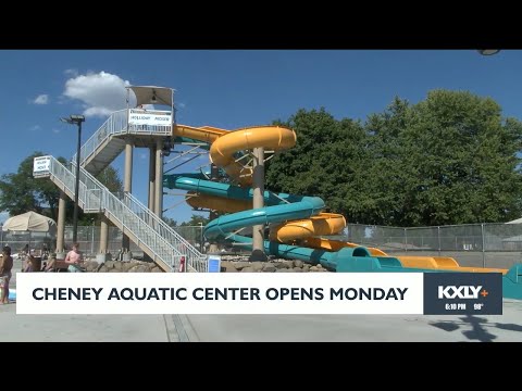 Cheney Aquatic Center opens Monday