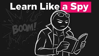 The CIA's Secret Learning Method (It Works Scary Fast)