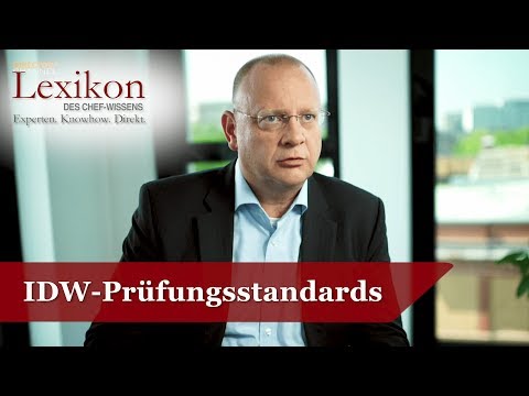 Lexikon des Chefwissens: IDW-Prüfungsstandards (Grundlagen Management) - Die Deutsche Wirtschaft