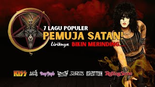 Download lagu 7 Lagu Rock yang Diduga Pemujaan Setan! Liriknya Bikin Merinding! mp3
