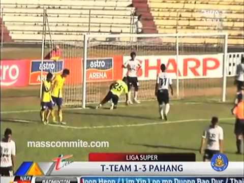 MSL 2013 T-Team 1 - 3 Pahang (30/03/13)