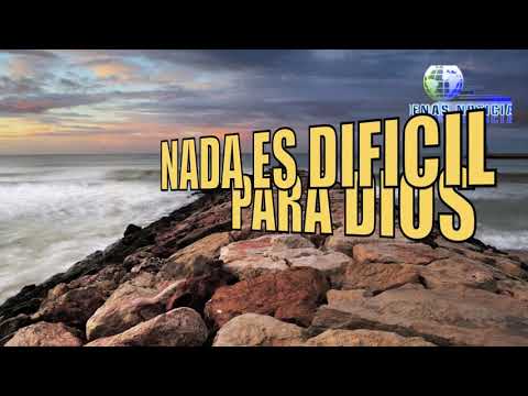 Letra de Él es Jesús que venció en la Cruz, Nada es difícil para Dios