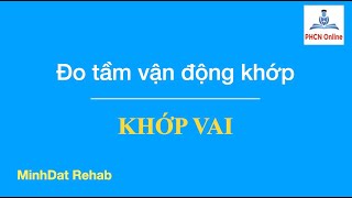 Đo tầm vận động khớp: Khớp Vai
