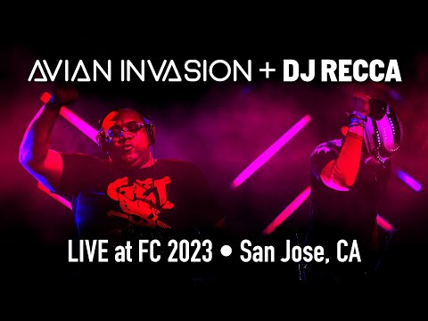 Avian Invasion B2B DJ Recca - Live at FC 2023