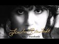 Linda Ronstadt - Sings Standards