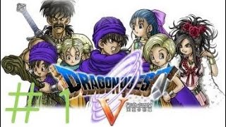のととパパスの愉快な旅＃１【ドラゴンクエスト５】