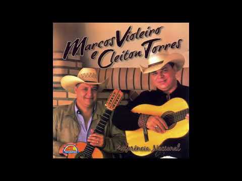 Cd completo, Marcos violeiro e cleiton torres
