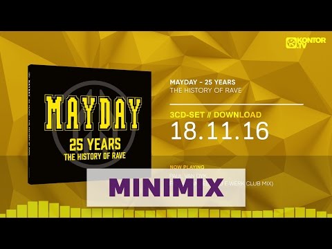 Mayday - 25 Years (The History Of Rave) (Official Minimix HD)
