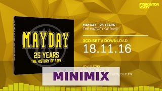 Mayday - 25 Years (The History Of Rave) (Official Minimix HD)