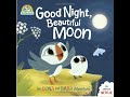 Good Night Beautiful Moon An Oona And Baba Adventure Puffin Rock Read Aloud By BeBe