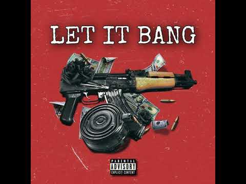 Sickasxxgeorge X DeeOtg - Let It Bang (Audio)