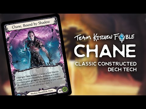 Chane Deck Tech - Classic Constructed - Flesh and Blood FABTCG