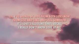 Joni Mitchell - Both Sides Now (feat. Brandi Carlile) (Lyric Video)