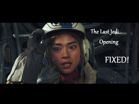The Last Jedi Opening Battle Fixed (Hugh Briss fan-edit)