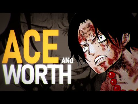 Ace and Worth