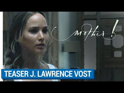 MOTHER ! - Teaser du nouveau film de Darren Aronofsky
