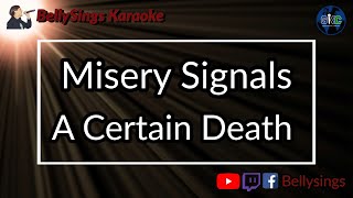 Misery Signals - A Certain Death (Karaoke)