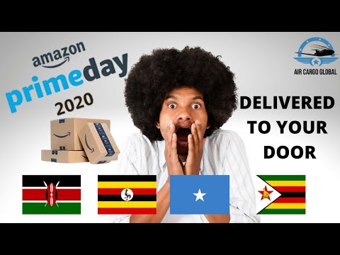 AMAZON PRIME DAY 2020 - AIR CARGO DELIVRERED TO KENYA, UGANDA, ZIMBABWE AND SOMALIA