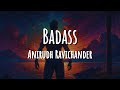 Anirudh Ravichander Badass Lyrics