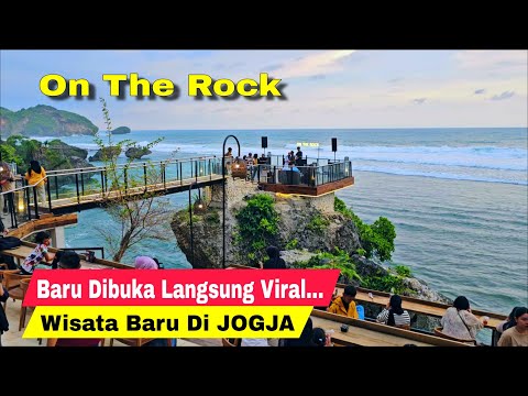 ON THE ROCK JOGJA WISATA DI PANTAI DRINI GUNUNGKIDUL YOGYAKARTA YANG BARU DIBUKA LANGSUNG VIRAL
