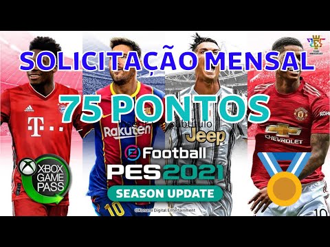 PES 2021 SOLCITAÇÃO MENSAL GAME PASS 75 PONTOS MICROSOFT REWARDS