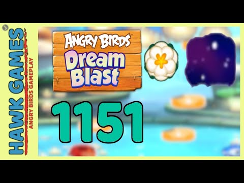 Angry Birds Dream Blast Level 1151 - Walkthrough, No Boosters
