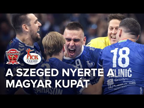 Kézilabda MK: One Veszprém–OTP Bank-Pick Szeged 30–31 | összefoglaló