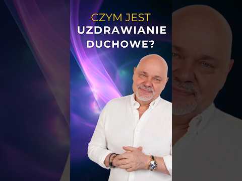 [POPKO Centrum Medytacji i Zdrowia] Czym jest uzdrawianie duchowe? CZYTAJ OPIS #uzdrawianie