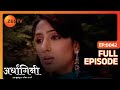 Ardhagini Ek Khoobsurat Jeevan Saathi Hindi TV Serial Full Ep 42 Sudeepa Singh Zee TV