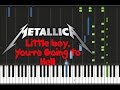 Metallica - Little boy, You're Going to Hell ...