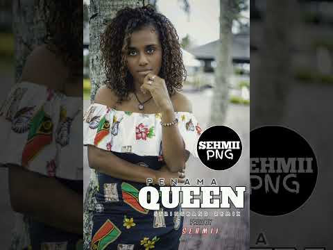 PENAMA QUEEN (STRINGBAND REMIX 2024) Vanuatu🇻🇺/Png🇵🇬🌴🌊 [Prod by Sehmii]