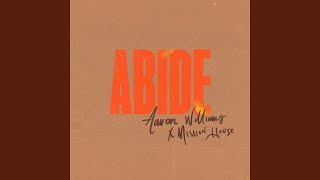 Aaron Williams Abide - Radio Version song